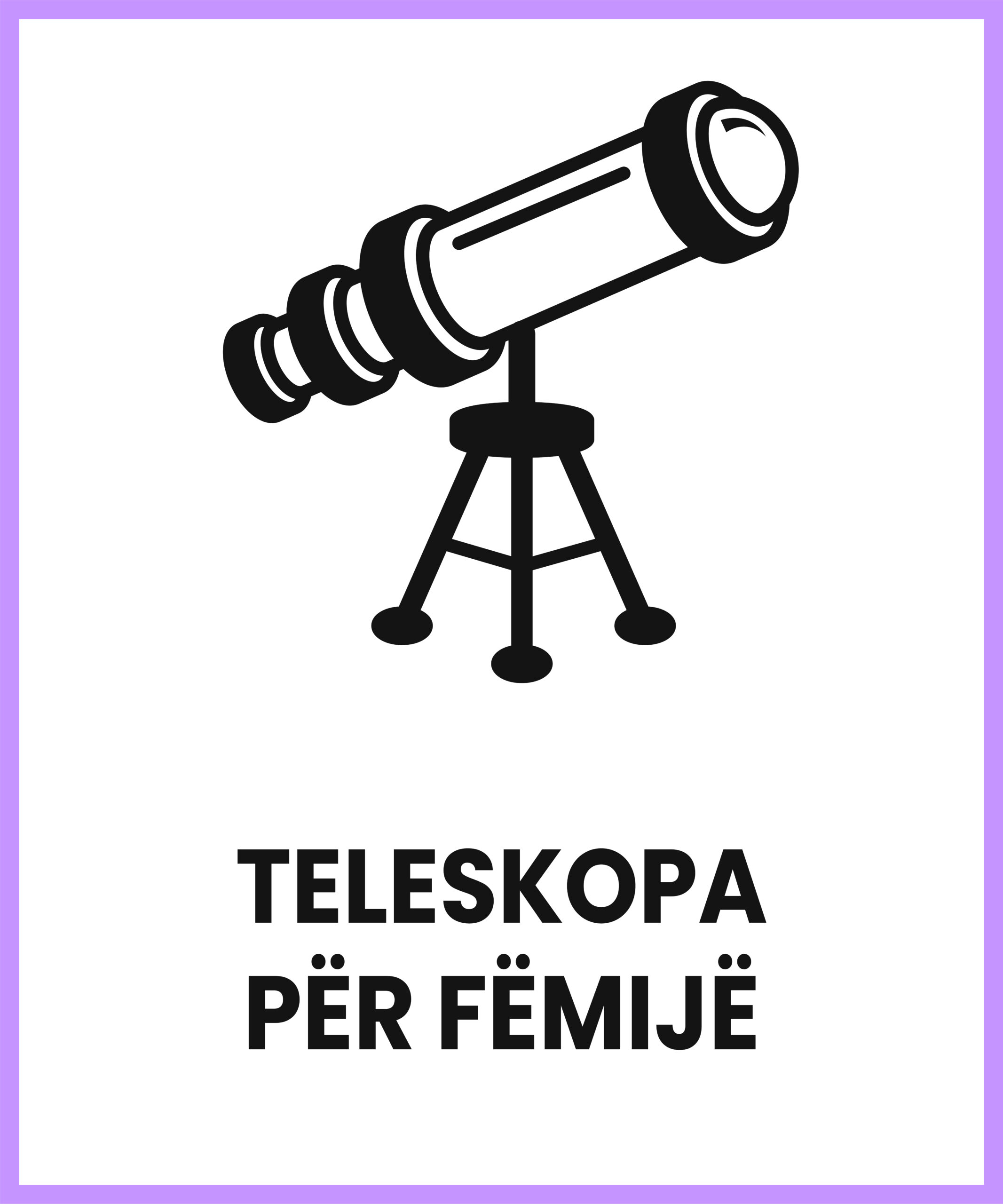 Teleskopë për femijë